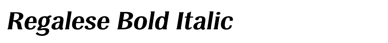Regalese Bold Italic